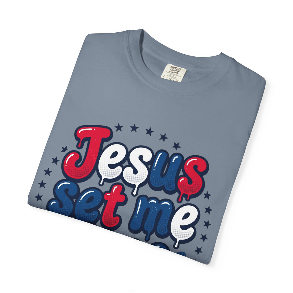 Jesus Set Me Free tee