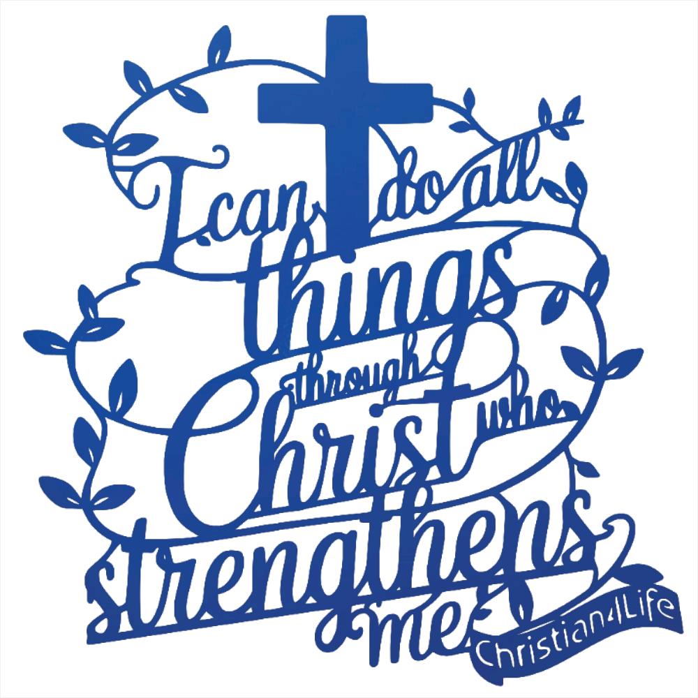 "I can do all things through Christ who strengthens me" Christian die-cut metal sign, Christian Metal Sign, Christian Metal Wall Art