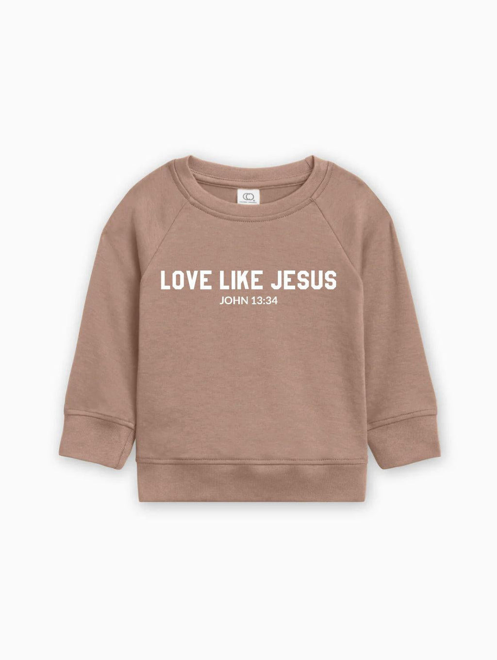 Love Like Jesus Christian Organic Cotton Toddler Kids Pullover