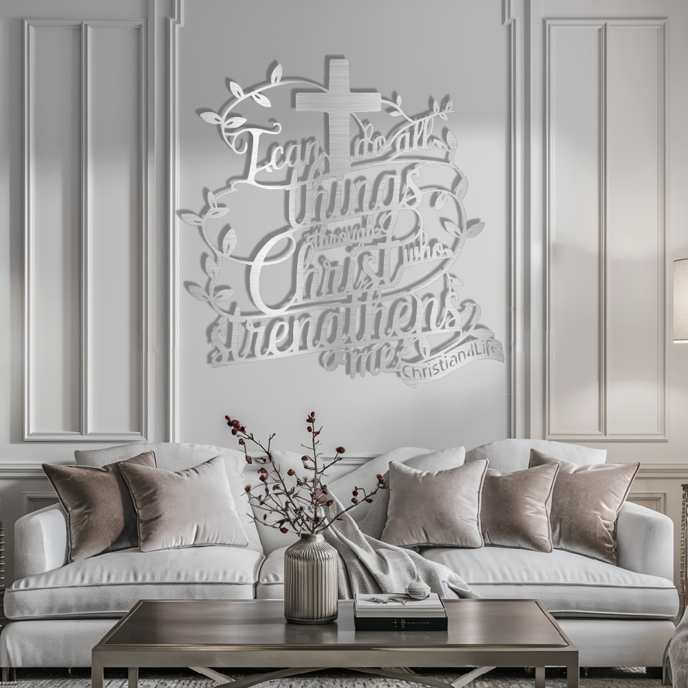 "I can do all things through Christ who strengthens me" Christian die-cut metal sign, Christian Metal Sign, Christian Metal Wall Art